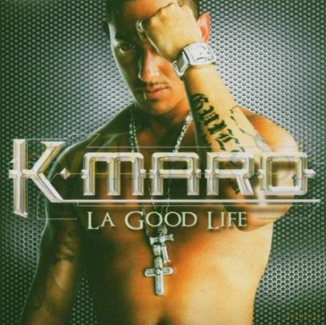 K-Maro: La Good Life [CD]