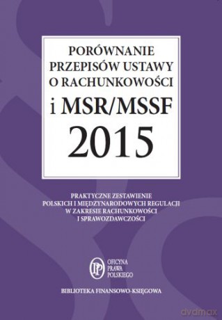 Porównanie przepisów ustawy o rachunkowości i MSR/MSSF 2015 - Katarzyna Trzpioła [KSIĄŻKA]+[CD]