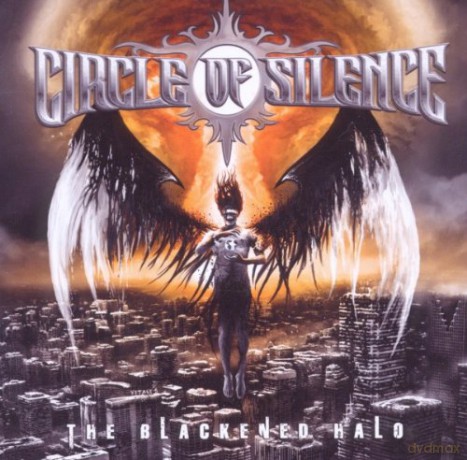 Circle Of Silence: The Blackened Halo [CD]