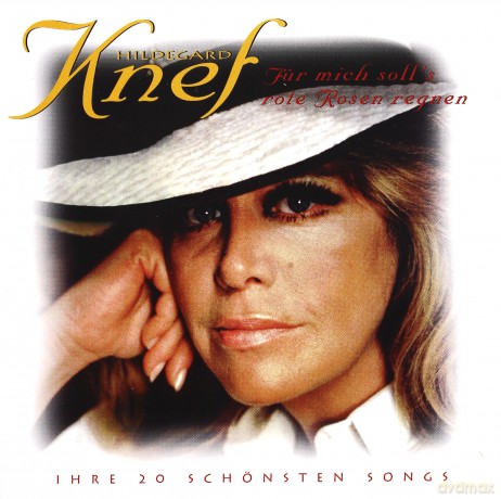 Hildegard Knef: Fuer Mich Soll's Rote Rosen Regnen [CD]