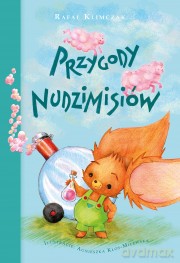 Przygody Nudzimisiów - Rafał Klimczak (twarda) [KSIĄŻKA]