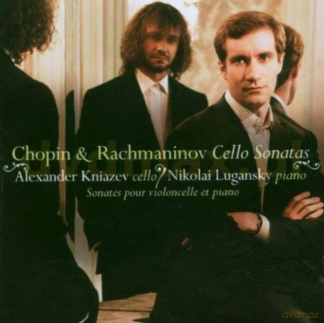 Alexander Kniazev/Nik Lugansky: Rachmaninov: Cello Sonaten [CD]