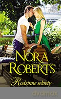 Rodzinne sekrety - Nora Roberts [KSIĄŻKA]