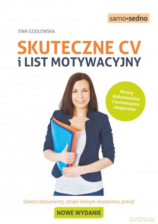 Skuteczne CV i list motywacyjny - Ewa Godlewska [KSIĄŻKA]