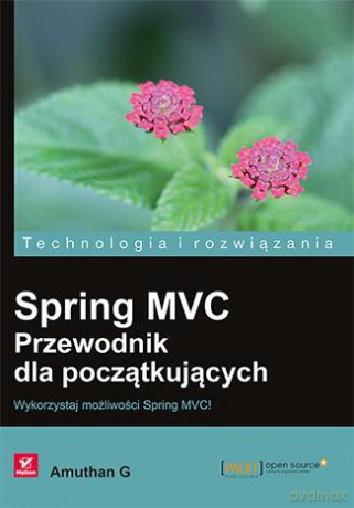 Spring MVC. Przewodnik dla początkujących - Amuthan G [KSIĄŻKA]