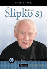 Tadeusz Ślipko SJ - Wiesław Szuta [KSIĄŻKA]