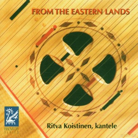 Koistinen: From The Eastern Lands [CD]
