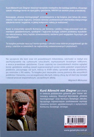Ujeżdżanie. Fundament jeździectwa. Koncepcja drzewa treningowego - Kurd Albrecht Von Ziegner (twarda) [KSIĄŻKA]