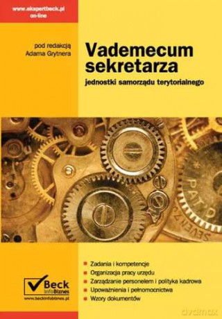 Vademecum sekretarza jednostki samorządu terytorialnego [KSIĄŻKA]