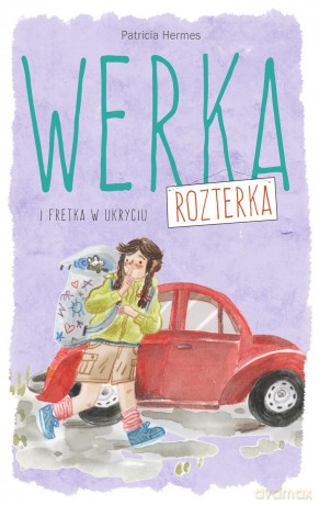 Werka Rozterka i Fretka w ukryciu - Patricia Hernes [KSIĄŻKA]