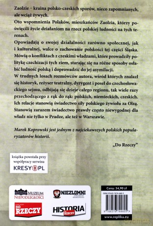 Wierzę, że nie zginie mniejszość polska na Zaolziu 1870-2015 - Marek A. Koprowski [KSIĄŻKA]