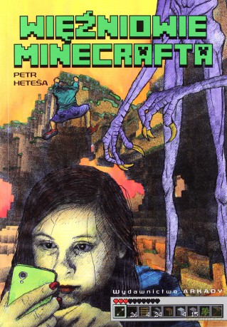 Więźniowie Minecrafta - Petr Hetesa [KSIĄŻKA]