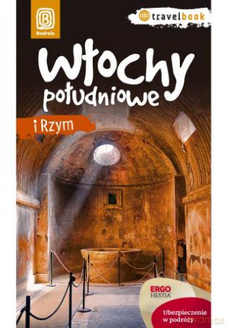 Włochy południowe i Rzym - Agnieszka Masternak [KSIĄŻKA]