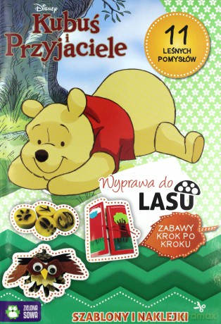 Wyprawa do lasu. Kubuś i przyjaciele [KSIĄŻKA]