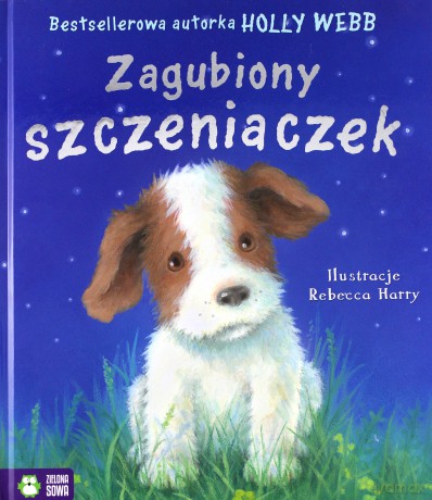Zagubiony szczeniaczek - Holly Webb (twarda) [KSIĄŻKA]