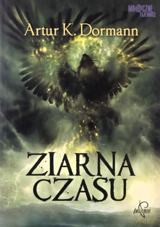 Ziarna czasu - Artur K. Dormann [KSIĄŻKA]
