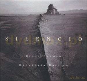 Gidon Kremer: Silencio [CD]