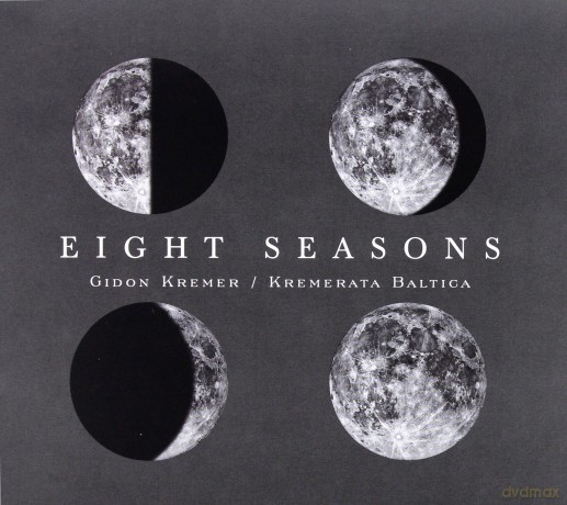 Gidon Kremer: Eight Seasons (digipack) [CD]