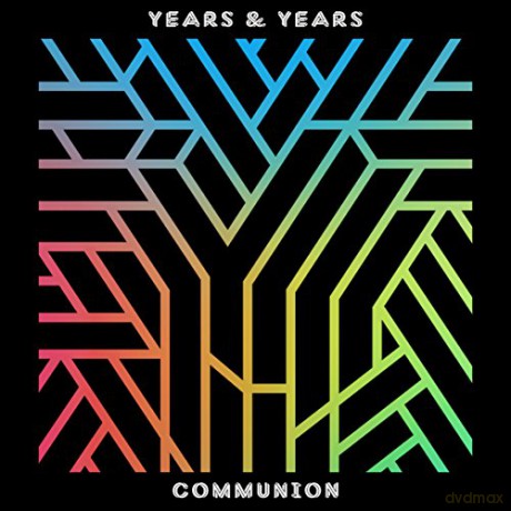Years & Years: Communion (Deluxe) [CD]
