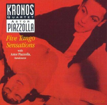 Kronos Quartet: Astor Piazolla.: Five Tango Sensations [CD]