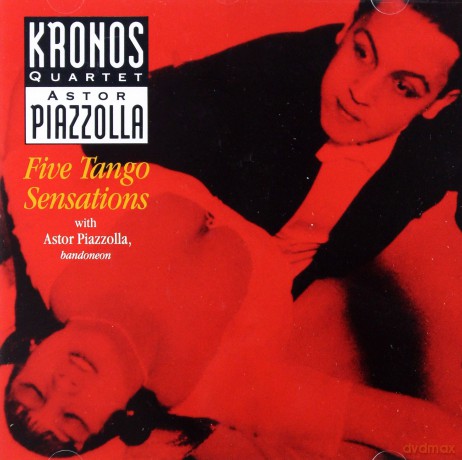 Kronos Quartet: Astor Piazolla.: Five Tango Sensations [CD]