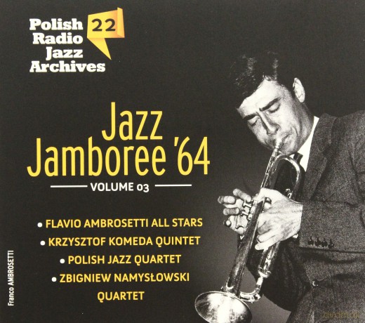 Jazz Jamboree'64 vol. 3 Polish Radio Jazz Archives vol. 22 [CD]