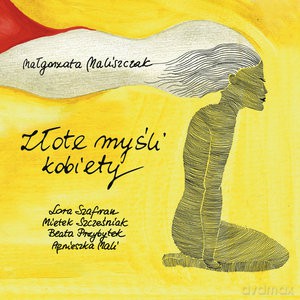 Małgorzata Maliszczak: Złote myśli kobiety [CD]