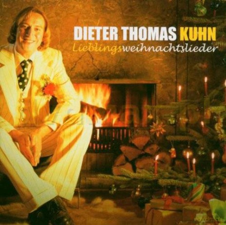 Dieter Thomas Kuhn: Lieblingsweihnachtslieder [CD]