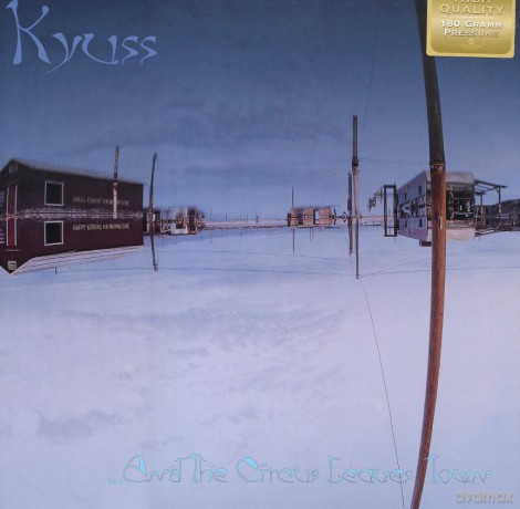 Kyuss: And The Circus Leaves Town [Winyl]