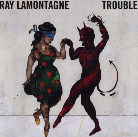 Ray Lamontagne: Trouble [CD]