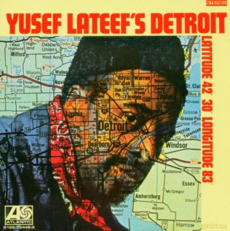 Yusef Lateef: Yusef Lateef\'s Detroit [CD]