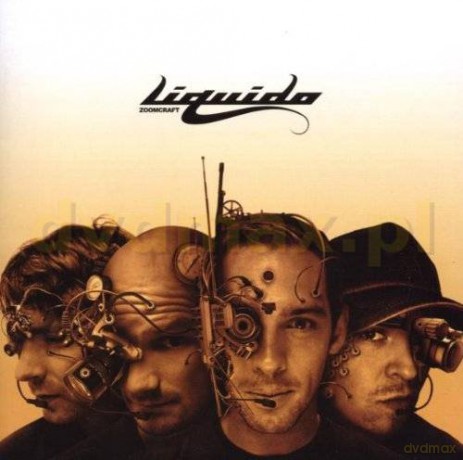 Liquido: Zoomcraft [CD]
