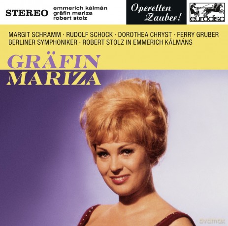 Robert Stolz: Kalman: Grafin Mariza (Excerpts) [CD]