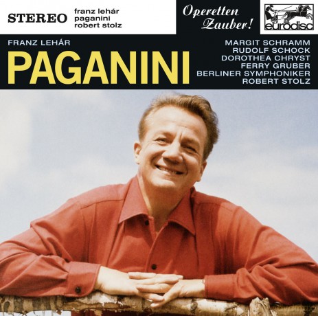 Robert Stolz: Lehar: Paganini (Excerpts) [CD]