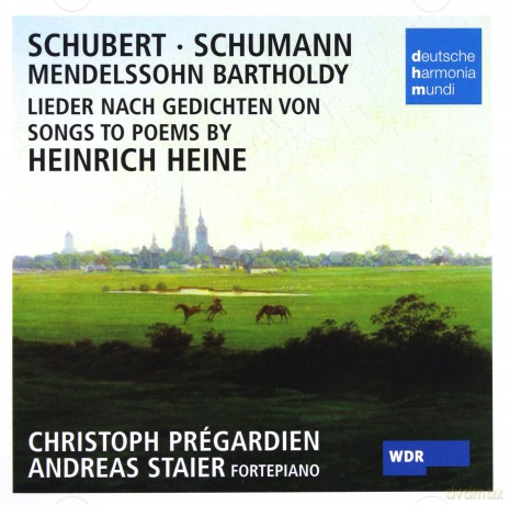 Christoph Pragardien: Songs to poems by Heinrich Heine [CD]