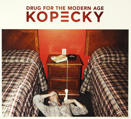 Kopecky: Drugs For The Modern Age [CD]