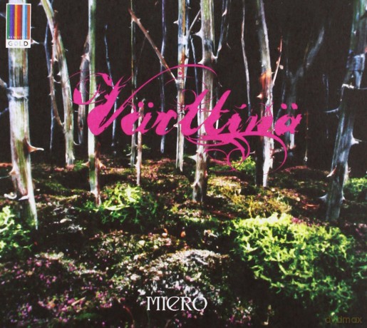 Varttina: Miero [CD]