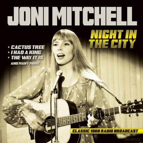 Joni Mitchell: Night In The City [CD]