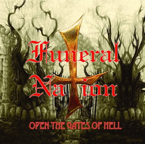 Funeral Nation: Open The Gates Of Hell [CD]