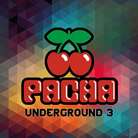 Pacha Underground 3 [3CD]