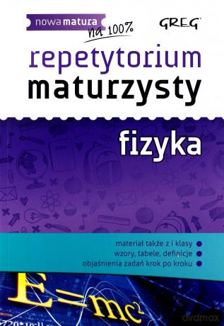 Fizyka. Repetytorium maturzysty - Elżbieta Senderska [KSIĄŻKA]