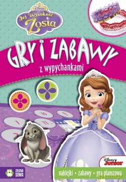 Gry i zabawy z wypychankami. Jej Wysokość Zosia [KSIĄŻKA]