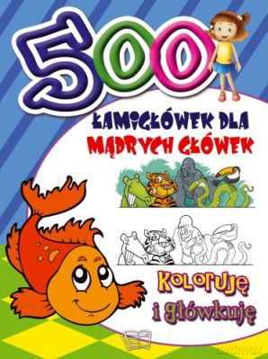 Koloruję i główkuję [KSIĄŻKA]