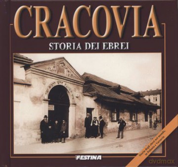 Kraków. Historia Żydów. Wersja włoska - Rafał Jabłoński (twarda) [KSIĄŻKA]