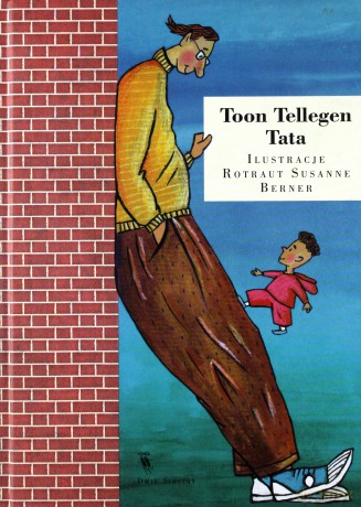 Mój tata - Toon Tellegen (twarda) [KSIĄŻKA]