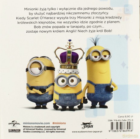 Niech żyje król Bob. Minionki [KSIĄŻKA]