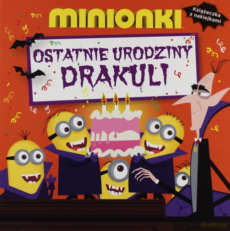Ostatnie urodziny Draculi. Minionki [KSIĄŻKA]