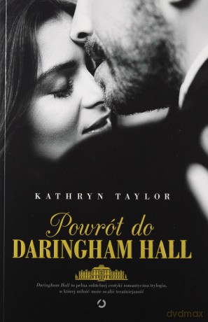 Powrót do Daringham Hall - Kathryn Taylor [KSIĄŻKA]