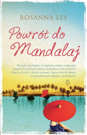Powrót do Mandalaj - Rosanna Ley [KSIĄŻKA]