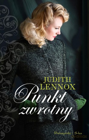 Punkt zwrotny - Judith Lennox [KSIĄŻKA]